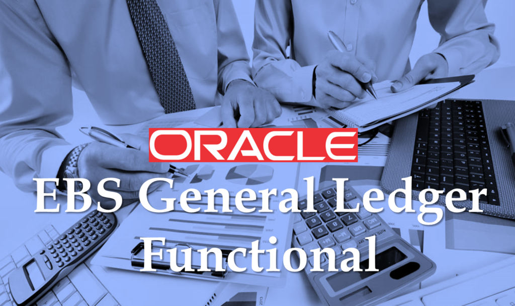 Oracle EBS General Ledger Training ERPWebTutor