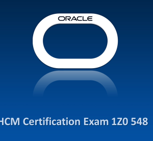 1Z0-548 HCM Certification Exam Preparation