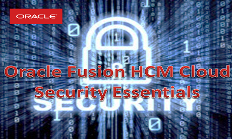 Oracle Fusion HCM Cloud Security Essentials